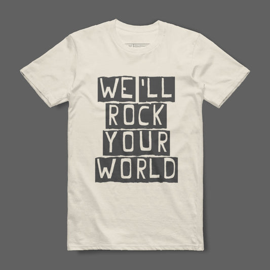 We'll Rock Your World Graphic T-Shirt Design