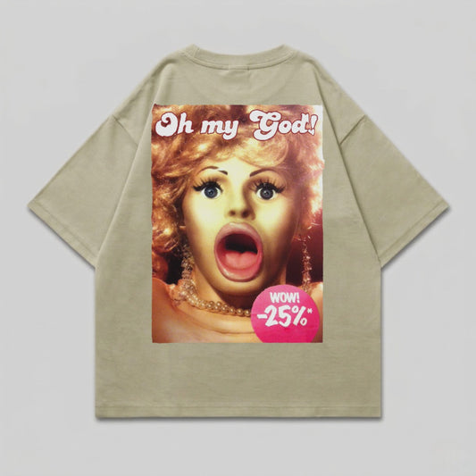 T-shirt with a woman's face and "Oh my God! WOW! -25%" text.