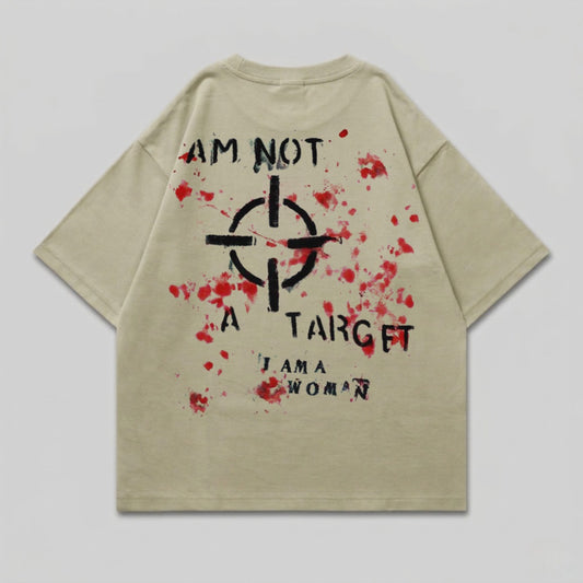 T-shirt with "I AM NOT A TARGET" printed in red with blood-like splatters.