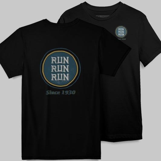 Run Run Run Since 1930 Classic Black T-shirt