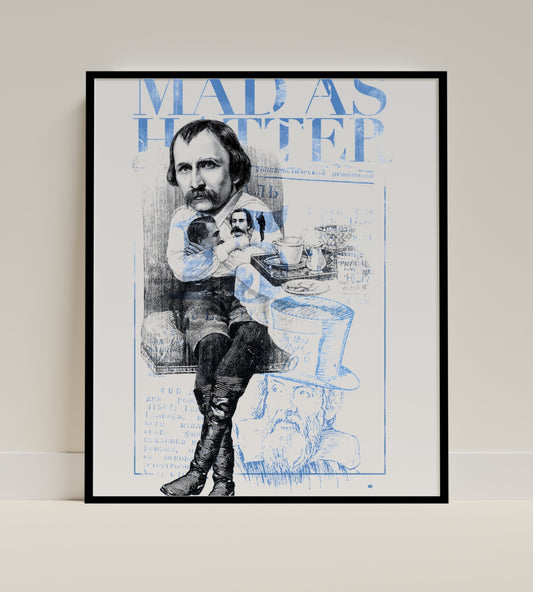 Mad As Hatter Unique Artwork Print for Artistic Homes