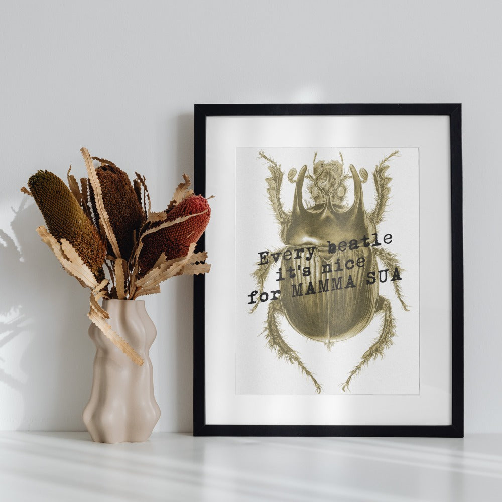 Every Beatle It Is Nice for MAMMA SUA framed print