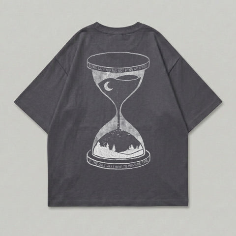 Dark gray t-shirt with hourglass graphic and text: "Being with you and not being with you is the only way I have to measure time."