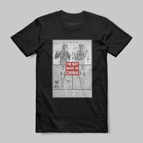 I'm Not Made in China Graphic T-shirt