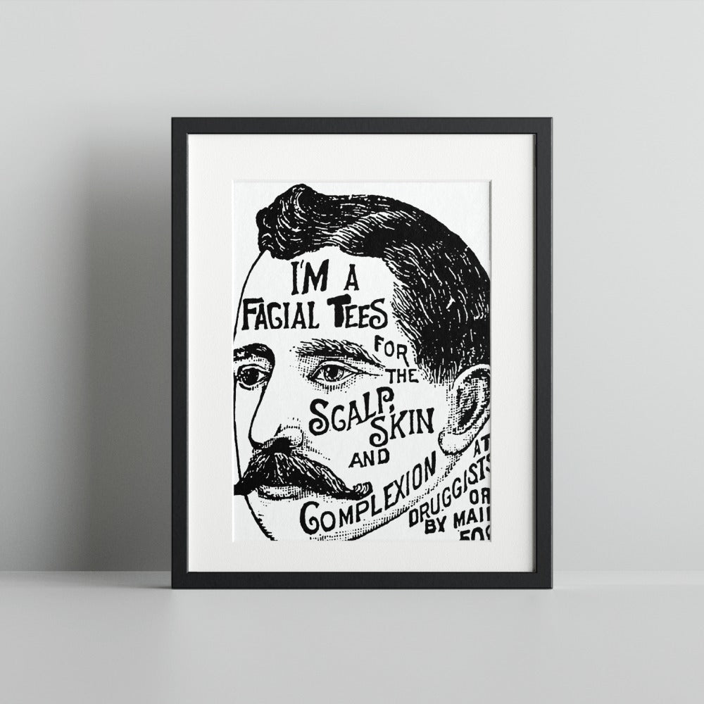 I'm a Facial Tees for the Scalp Skin and Complexion Print