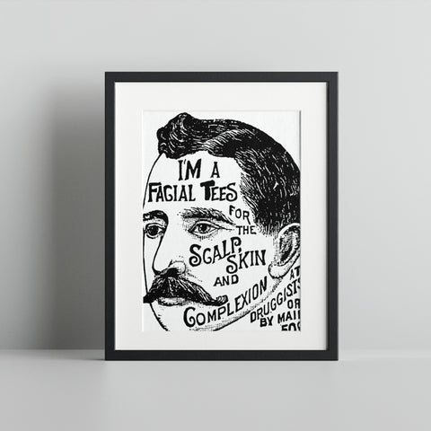 I'm a Facial Tees for the Scalp Skin and Complexion Print
