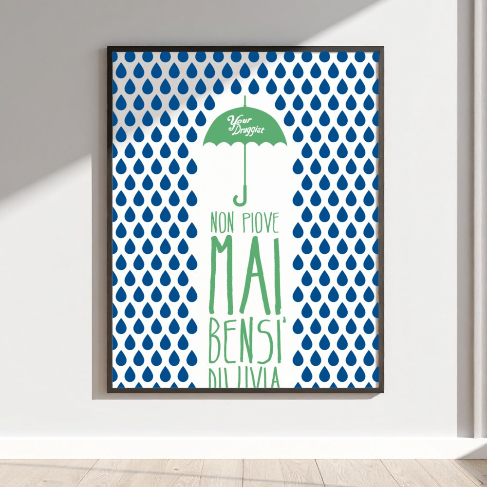 Non Piove Mai Bensi Di Livia Poster Artwork