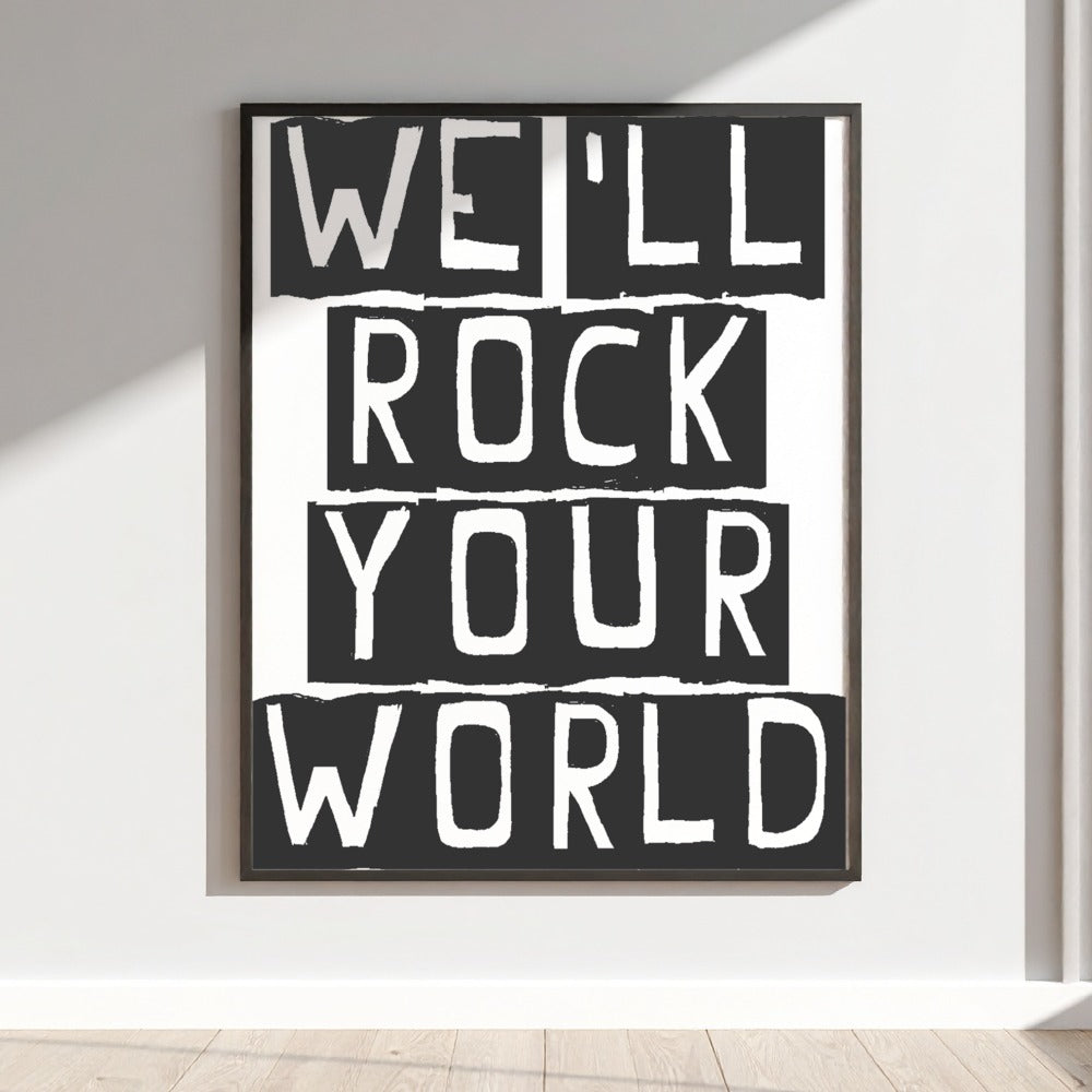 We'll Rock Your World Motivational Wall Art Product