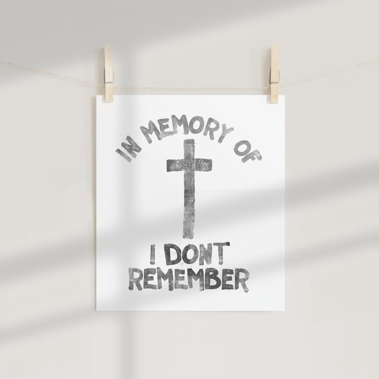 In Memory Of I Don't Remember Cross art print
