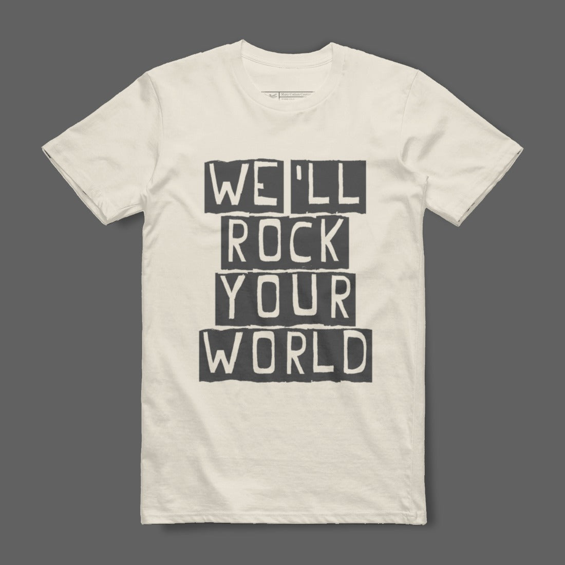 We'll Rock Your World Graphic T-Shirt Design
