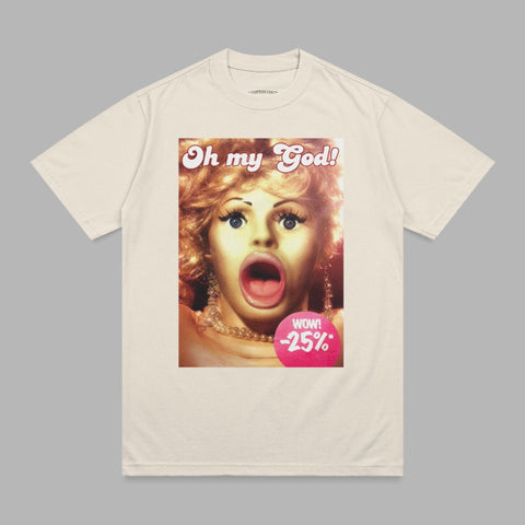Cream t-shirt with "Oh my God!" text and woman's face with "-25%" discount.
