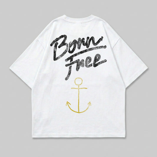 White t-shirt with "Born Free" text and gold anchor graphic.