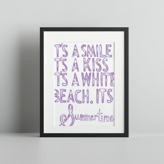 It's A Smile It's A Kiss It's A White Beach Art Print