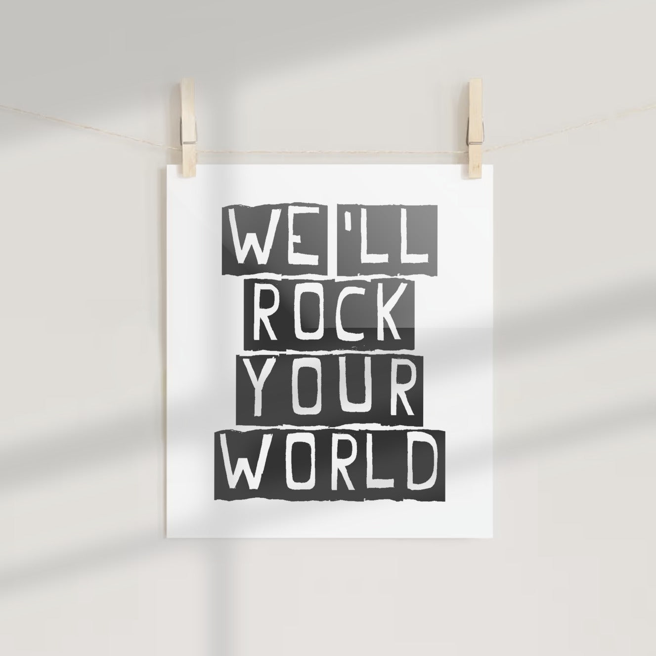 We'll Rock Your World Motivational Poster