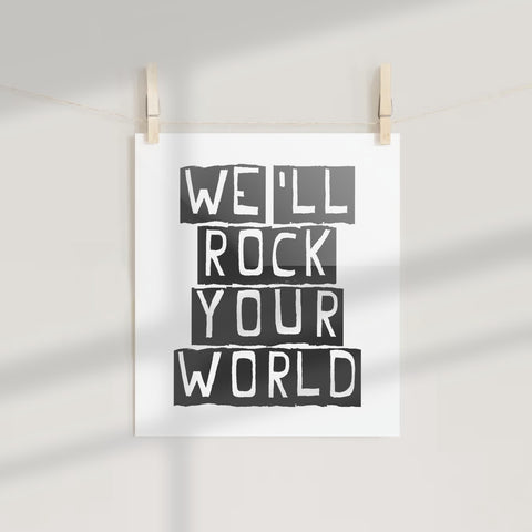 We'll Rock Your World Motivational Poster