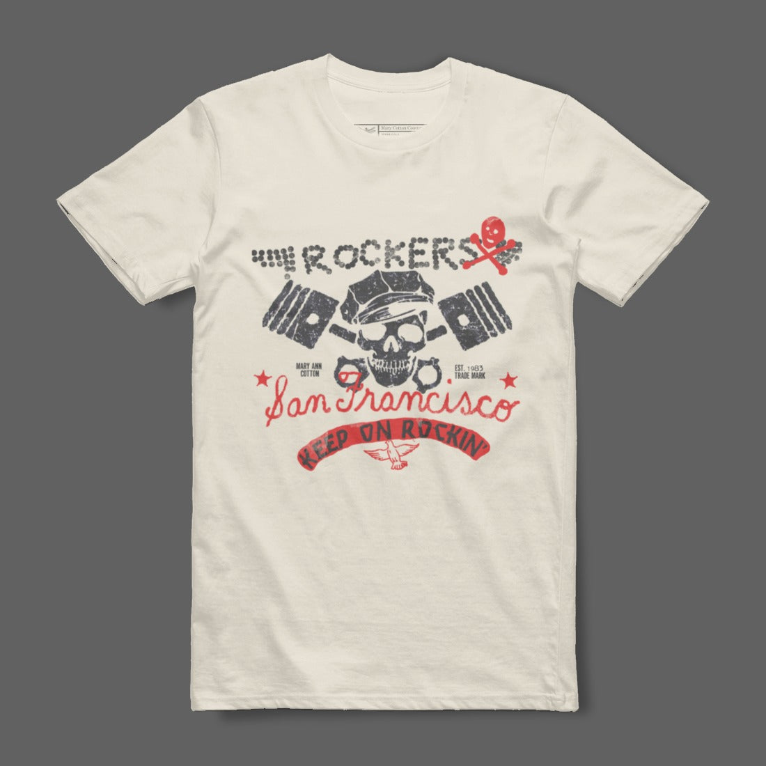 The Rockers San Francisco Keep On Rockin T-shirt