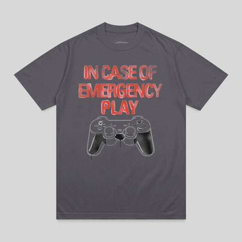 Gray t-shirt with "IN CASE OF EMERGENCY PLAY" and a game controller graphic.
