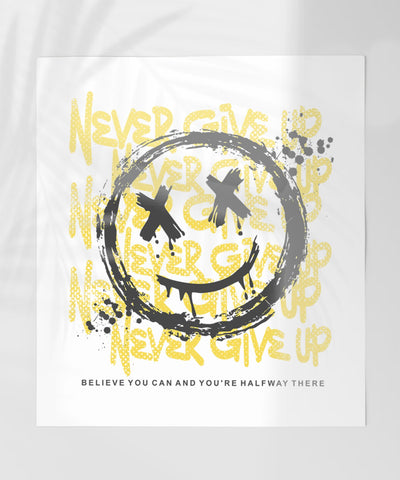 Never Give Up Smiley Believe You Can Motivational Poster