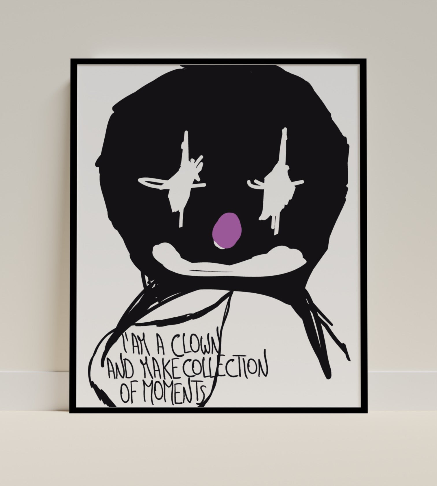 I Am A Clown And Make Collection Of Moments Artwork