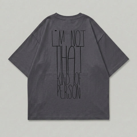 I'M NOT THAT KIND OF PERSON Graphic T-Shirt product type