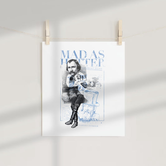 MAD AS HATTER Artistic Illustration Poster Print