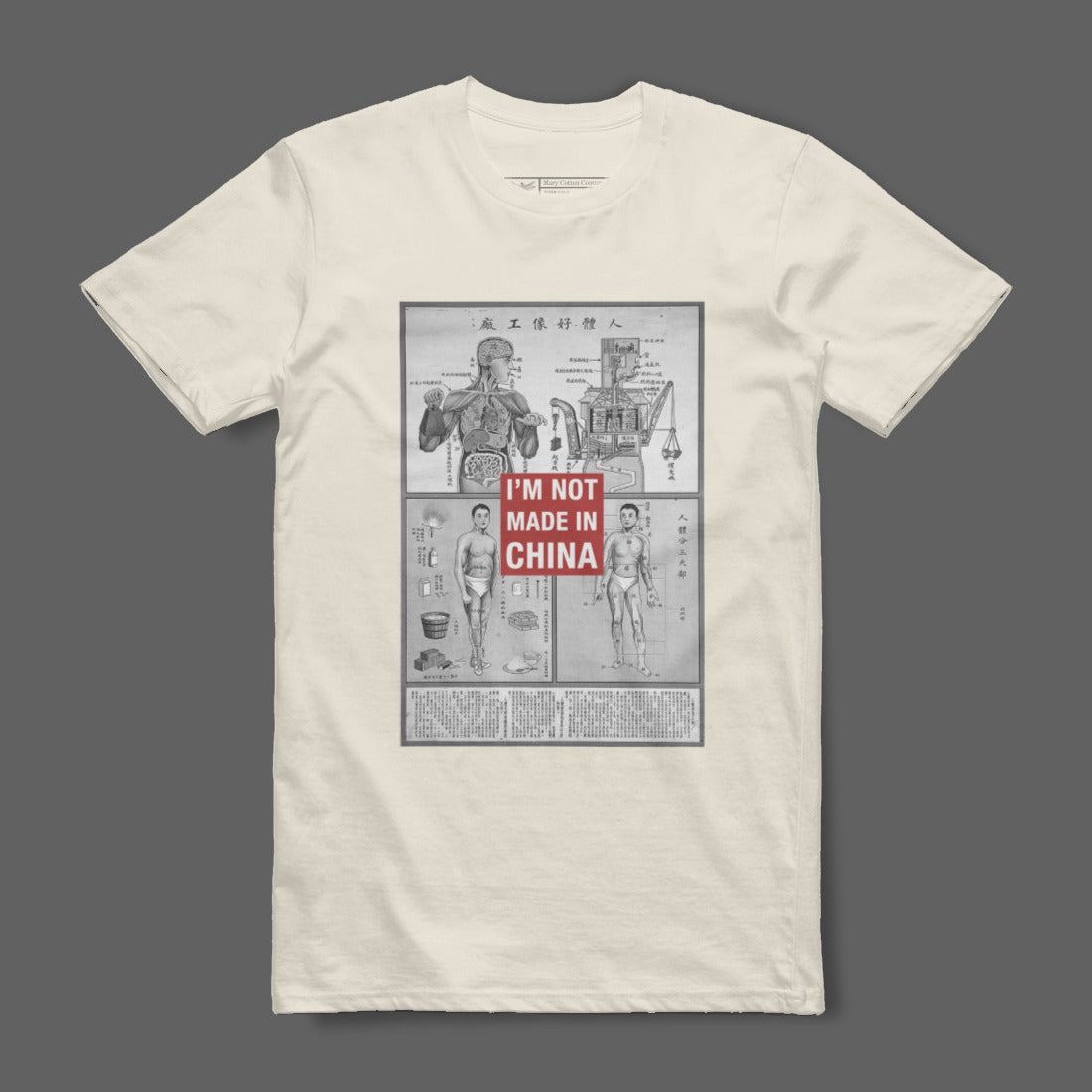 I'm Not Made In China Anatomical Diagram T-Shirt
