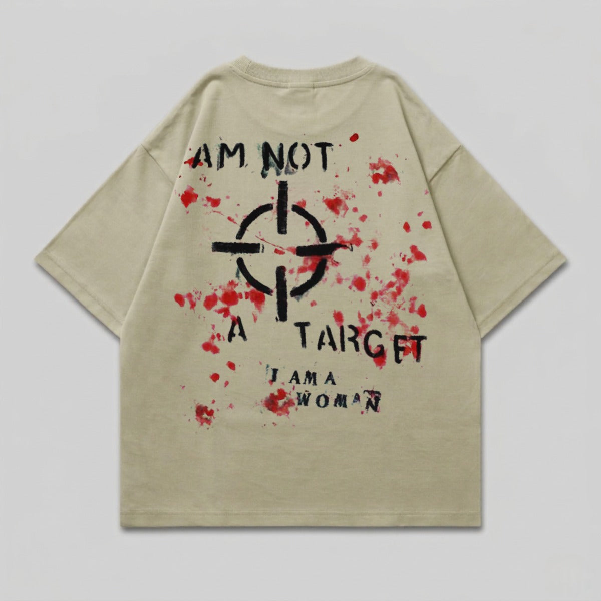 T-shirt with "I AM NOT A TARGET" printed in red with blood-like splatters.