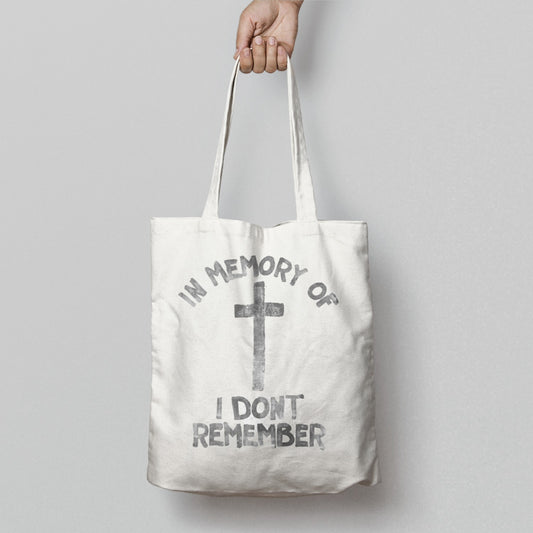 In Memory of I Don't Remember Cross Tote Bag