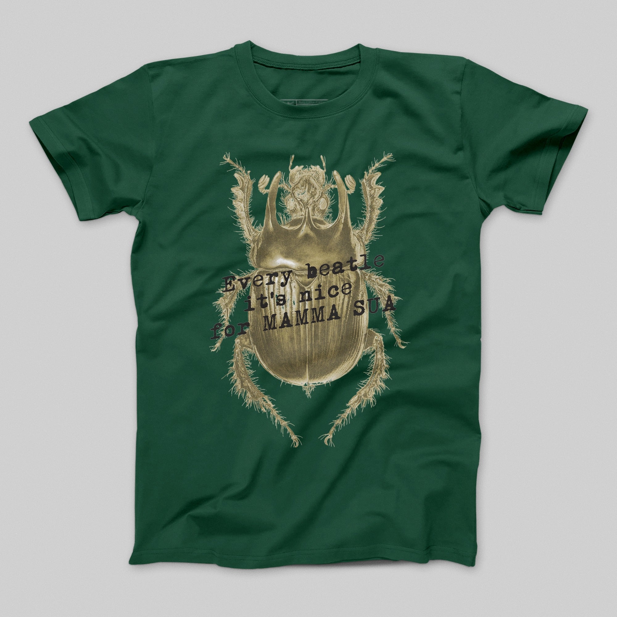 Every Beatle It's Nice for MAMMA SUA T-Shirt