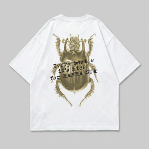 White t-shirt with a large beetle graphic and text "Every beetle its nice for MAMMA SUA".