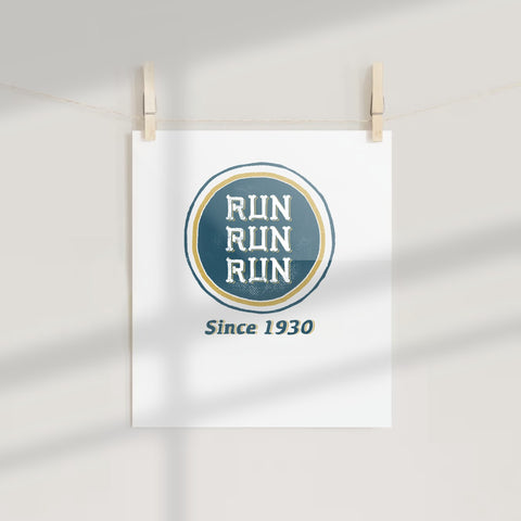 Run Run Run Retro Style Poster Since 1930 Design