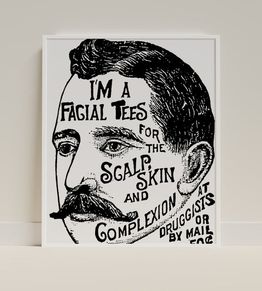 I'm a Facial Tees For the Scalp Skin and Complexion Print