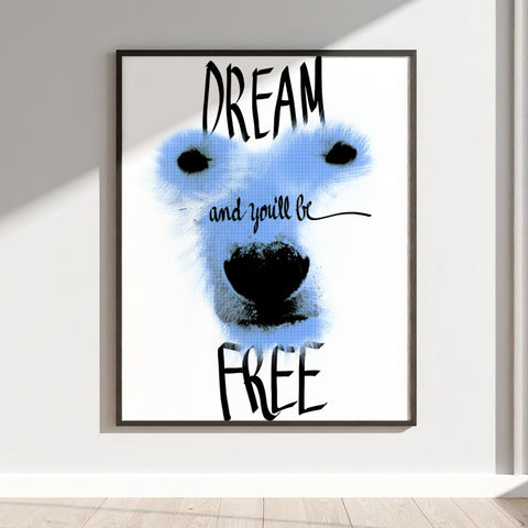Dream And You'll Be Free Inspirational Wall Art Decor