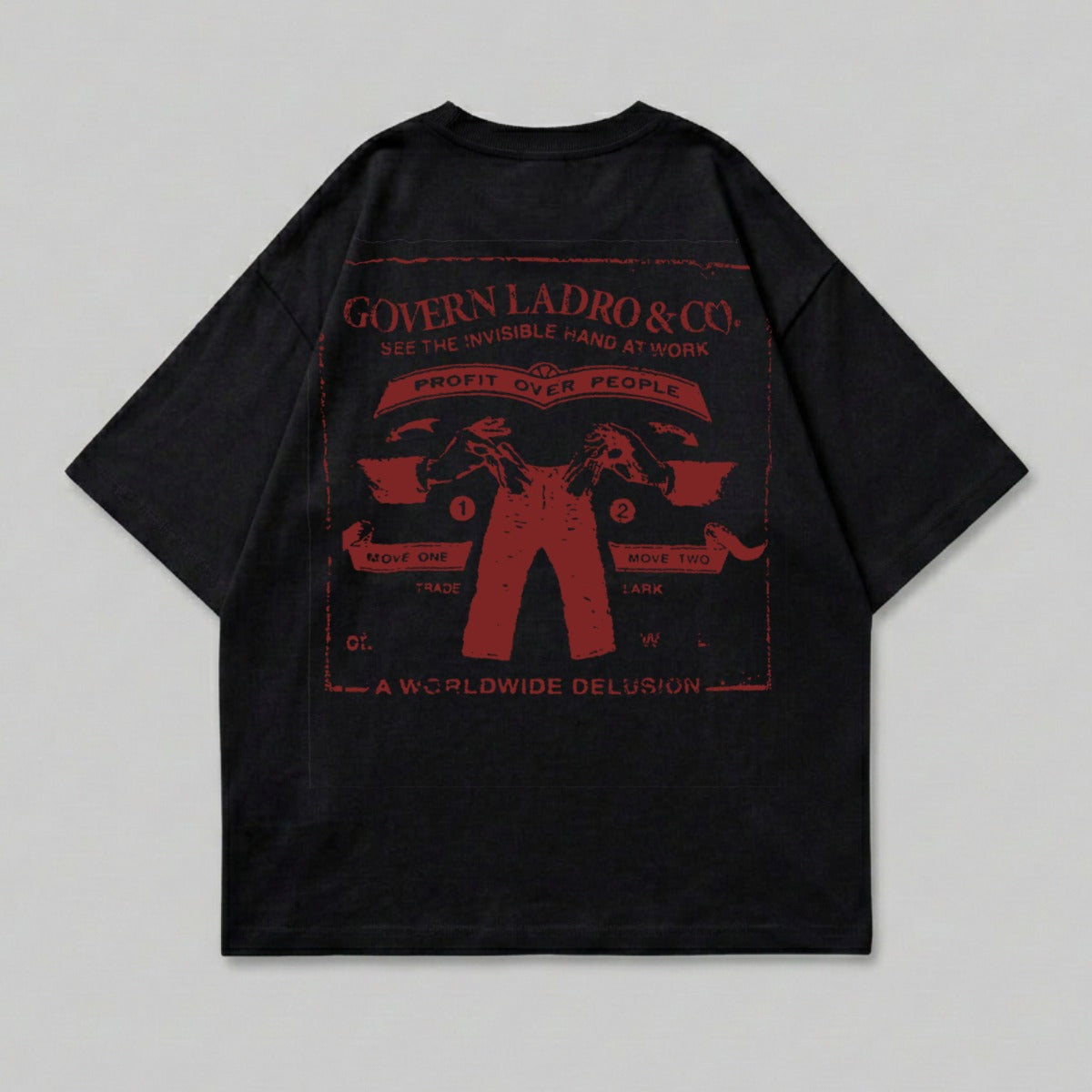 Black t-shirt with red graphic featuring "Govern Ladro & Co." and "Profit Over People".