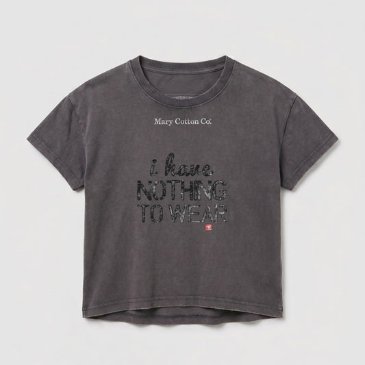 Dark grey t-shirt with "i. have. NOTHING TO WEAR." graphic.
