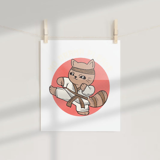 No Drama Please Karate Cat Artwork Print