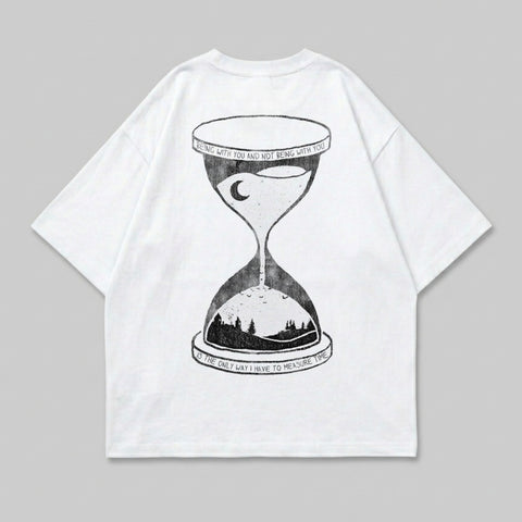 White t-shirt with hourglass graphic and text "Being with you and not being with you is the only way I have to measure time."