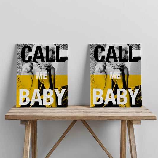 Quadro canvas Call me Baby