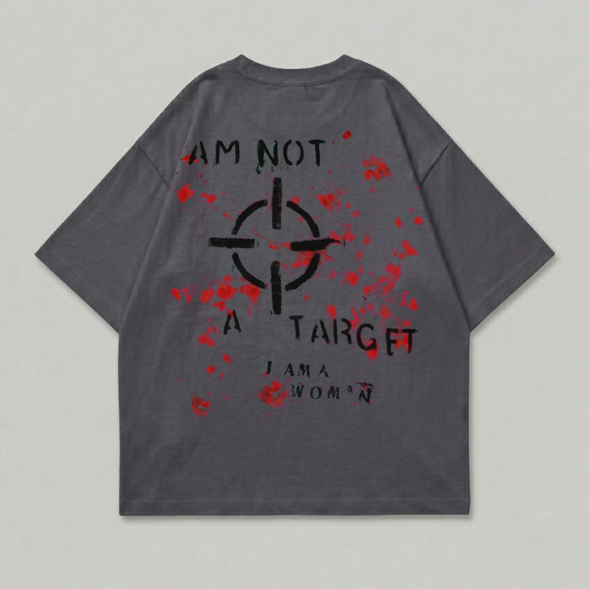 Dark grey t-shirt with red splatters and "I am not a target" text.