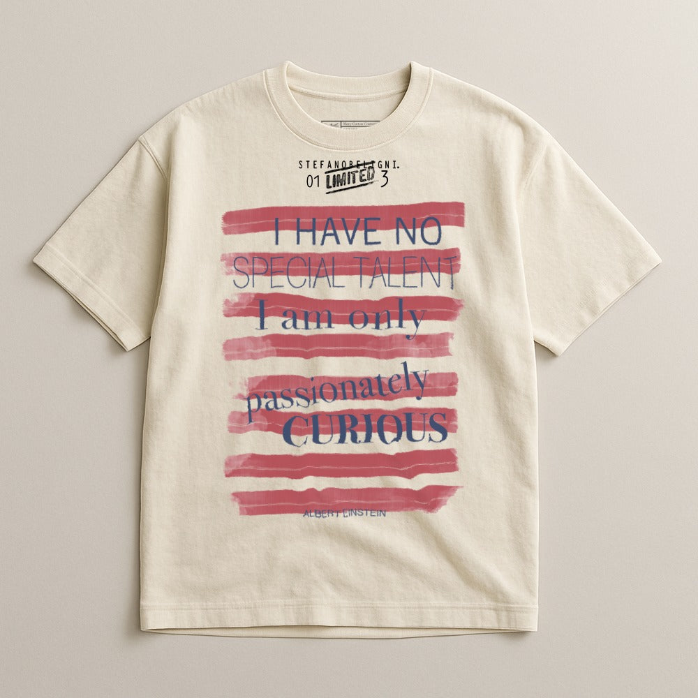 Passionately Curious Limited Edition T-Shirt