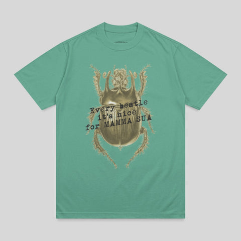 Green t-shirt with a golden beetle graphic and text "Every beetle it's nice for Mamma Sua".