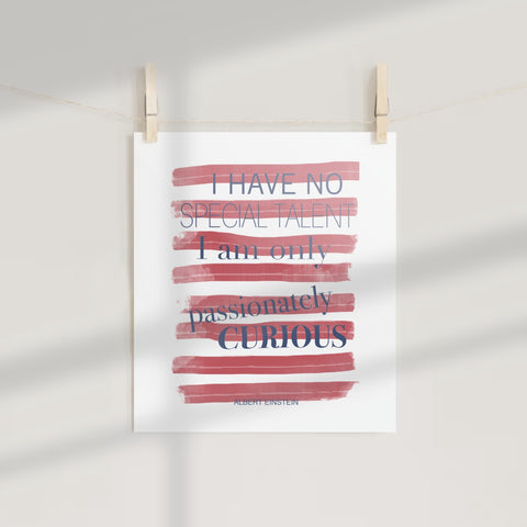 Passionately Curious Albert Einstein Inspirational Poster