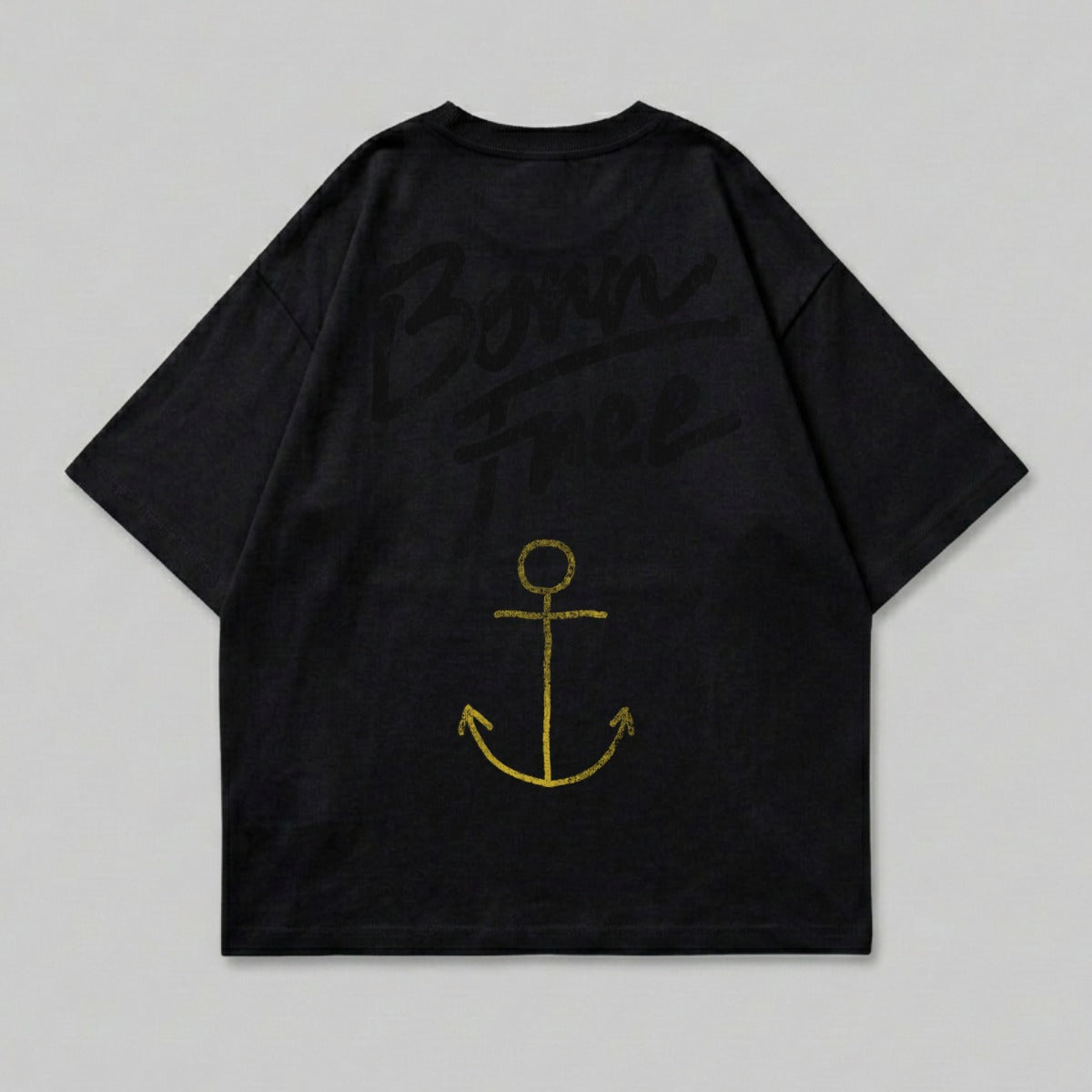 Black t-shirt with yellow anchor and "Born Free" text on back.