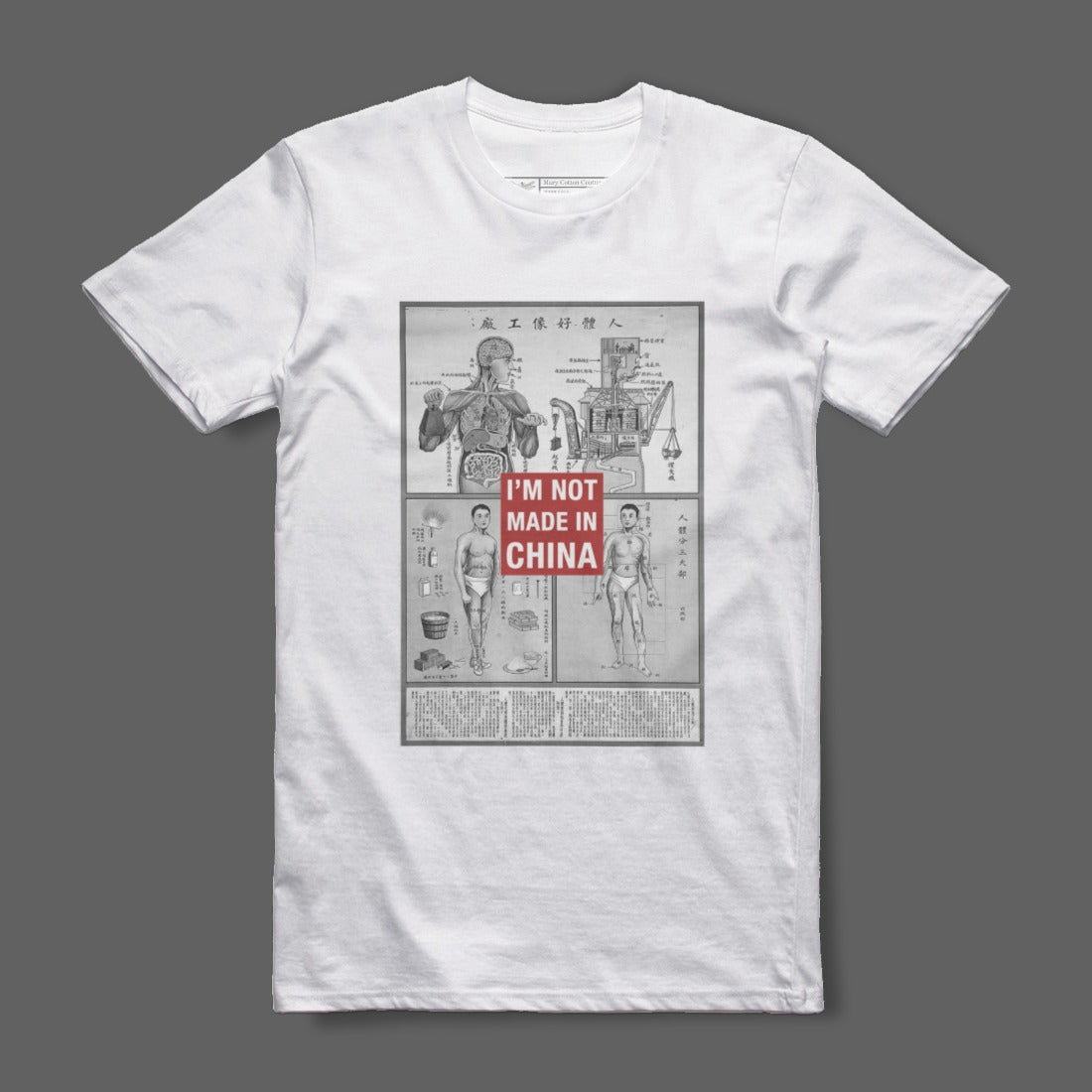 I'm Not Made In China Anatomy Print T-Shirt