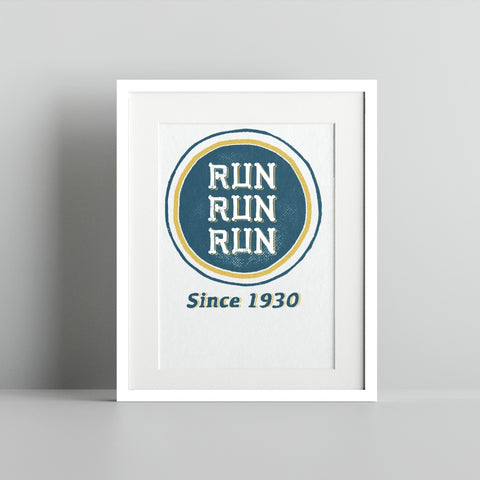 Vintage Run Run Run Since 1930 Wall Print for Home Decor
