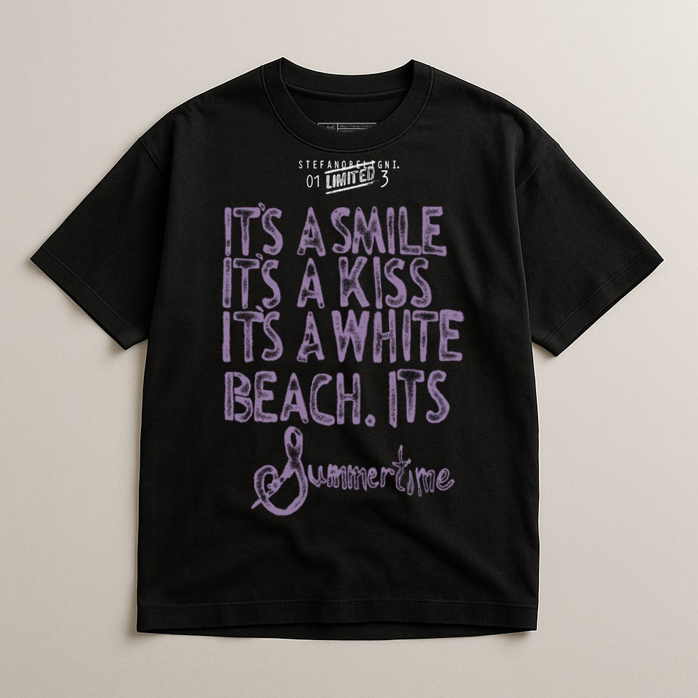 Summertime It's a Smile It's a Kiss It's a White Beach