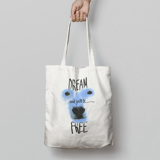 Dream and You'll Be Free Inspirational Tote Bag
