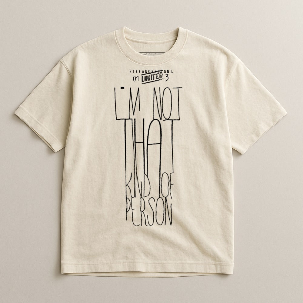 I'm Not That Kind Of Person Short Sleeve Tee Product