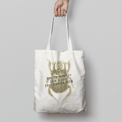 Every Beetle Is Nice for Mamma Sua Tote Bag