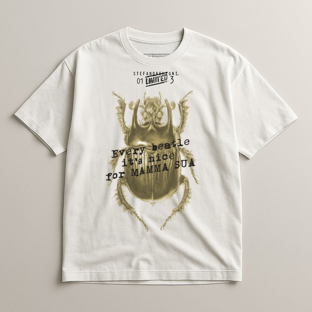 Every Beetle Is Here for Mamma Sue T-shirt